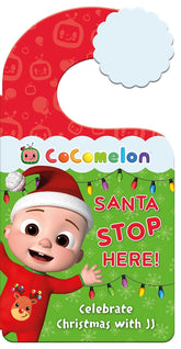 CoComelon Santa Stop Here! a children’s picture book and door hanger for Christmas Eve for Ages 18 months Above