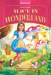Dreamland Classic Tales Alice In Wonderland - llustrated Abridged Classics for Children with Practice Questions