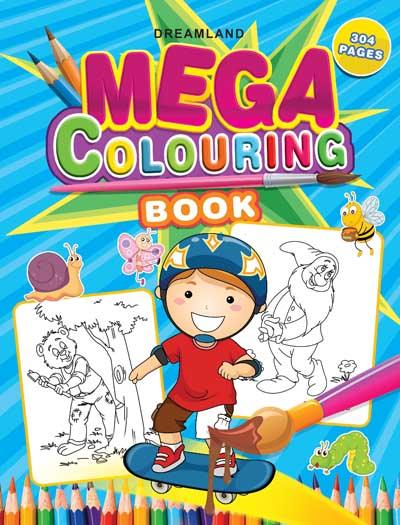 Dreamland Mega Colouring Book - A Drawing Painting & Colouring Book For Kids (English)