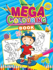 Dreamland Mega Colouring Book - A Drawing Painting & Colouring Book For Kids (English)