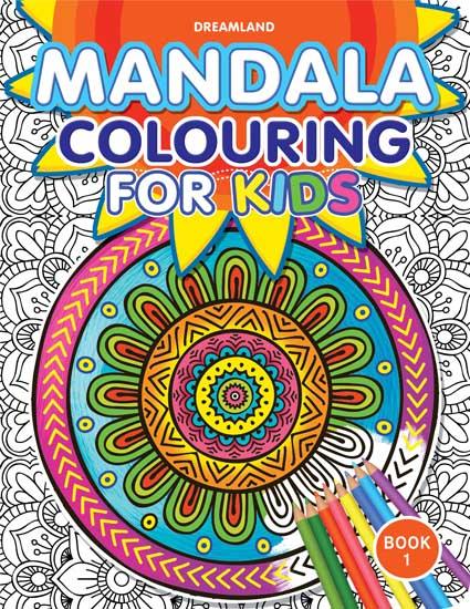Dreamland Mandala Colouring Book 1 - A Drawing Painting & Colouring Book For Kids (English)