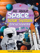 Dreamland Space and Solar System Encyclopedia - All About Trivia Questions and Answers - A Reference Book For Kids (English)