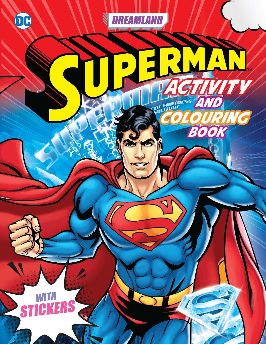 Superman Activity and Colouring Book - A Drawing & Activity Book for Kids Ages 2+ (English)