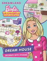 Barbie Dreamhouse Adventures Dream House Decorate with Stickers - An Activity Book for Kids Ages 2+ (English)