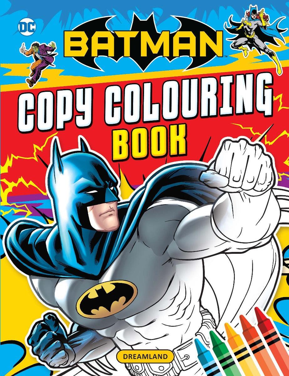 Batman Copy Colouring Book 4 - A Drawing & Activity Book for Kids Ages 2+ (English)