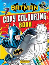 Batman Copy Colouring Book 4 - A Drawing & Activity Book for Kids Ages 2+ (English)