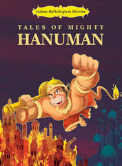 Pegasus Tales of Mighty Hanuman - Indian Mythological Stories