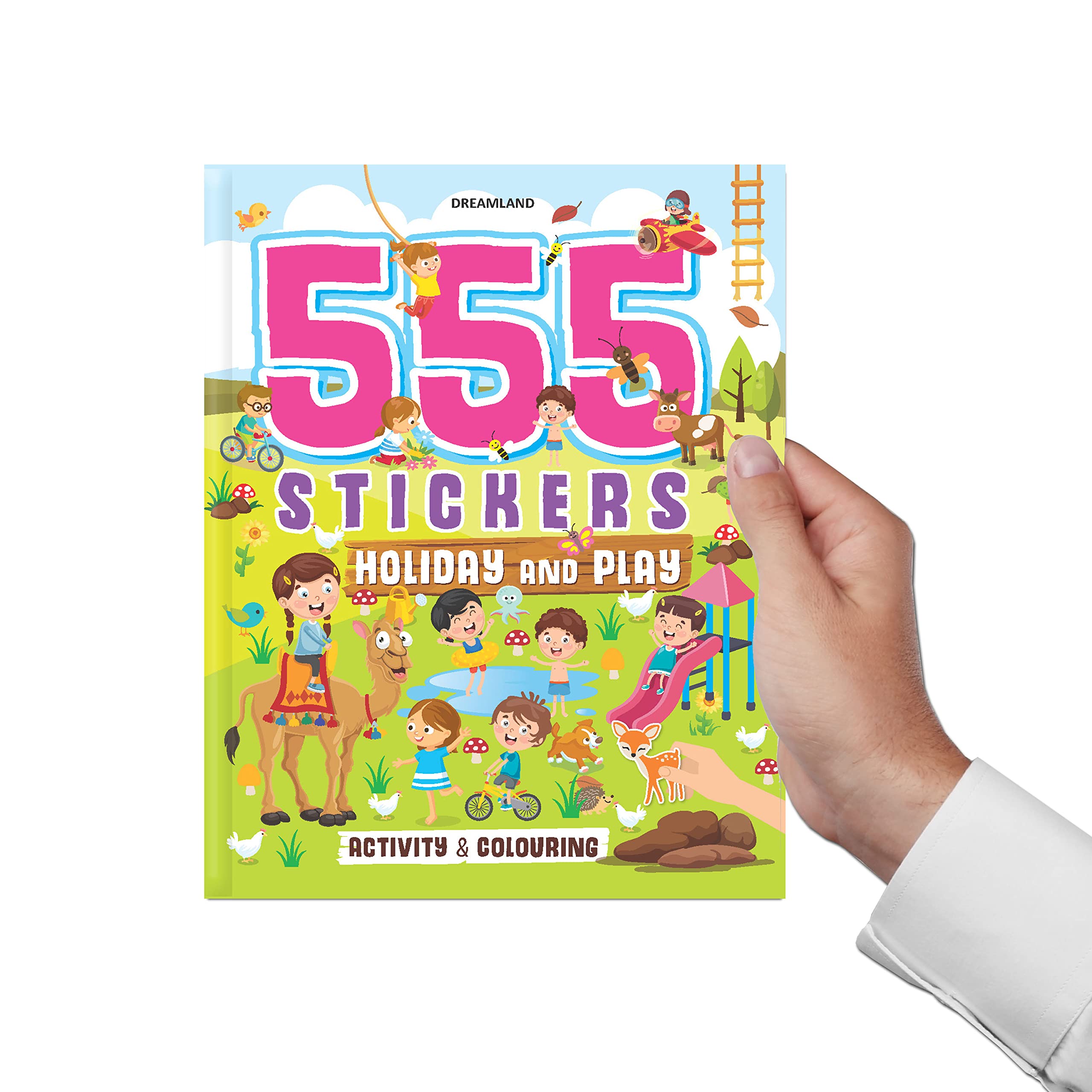 Dreamland 555 Stickers, Holiday and Play Activity and Colouring - An Activity Book for Kids Ages 3+