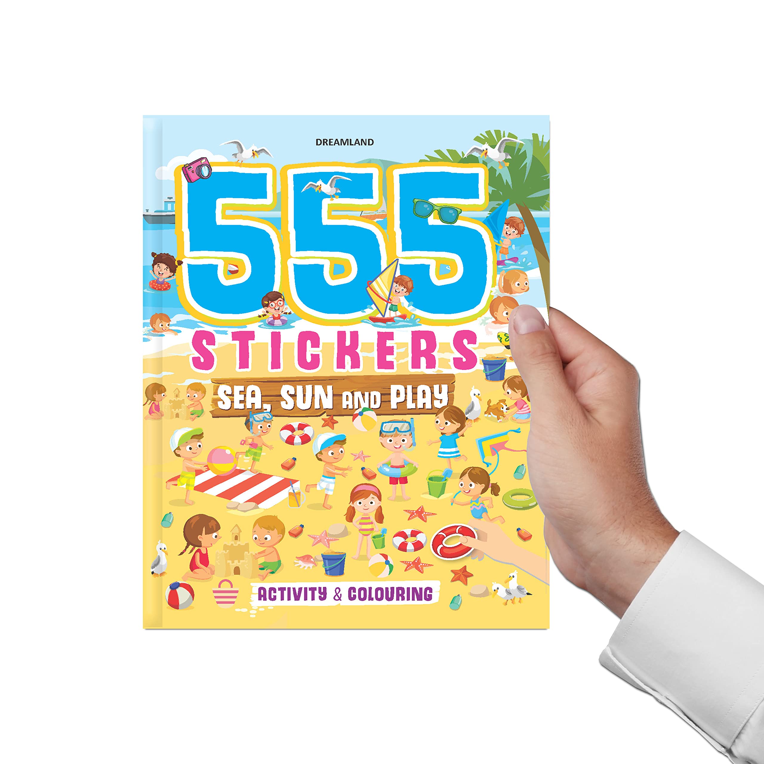 Dreamland 555 Stickers, Sea, Sun and Play - An Activity Book for Kids Ages 3+