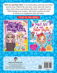 Nail Art and Hair Style- Create and Colour Your Own Nail Art with 150 Glitter Stickers - An Activity Book for Kids Ages 5+ (English)