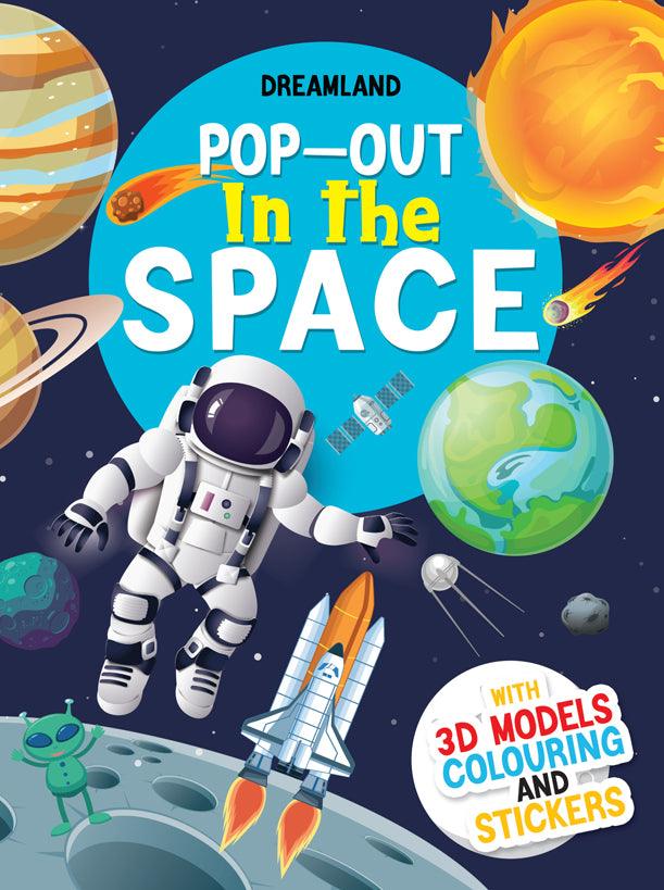 Dreamland Pop-Out In the Space With 3D Models Colouring Stickers - An Interactive & Activity Book For Kids (English)