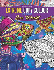 Dreamland Extreme Copy Colour - SEA WORLD - A Drawing Painting & Colouring Book For Adults (English)