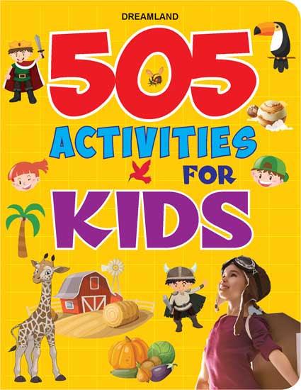 Dreamland 505 Activities - An Interactive & Activity Book For Kids (English)