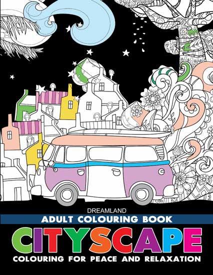 Dreamland Cityscape - Colouring Book - A Drawing Painting & Colouring Book For Adults (English)
