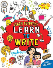 Dreamland Learn Everyday Learn to Write - An Interactive & Activity Book For Kids (English)
