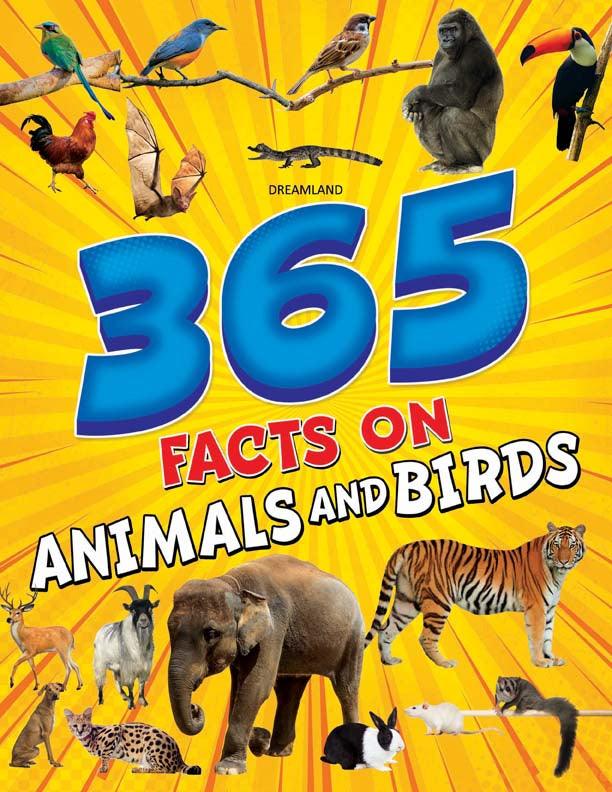 Dreamland 365 Facts on Animals and Birds - A Reference Book For Kids (English)