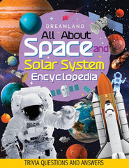 Dreamland Space and Solar System Encyclopedia - All About Trivia Questions and Answers - A Reference Book For Kids (English)