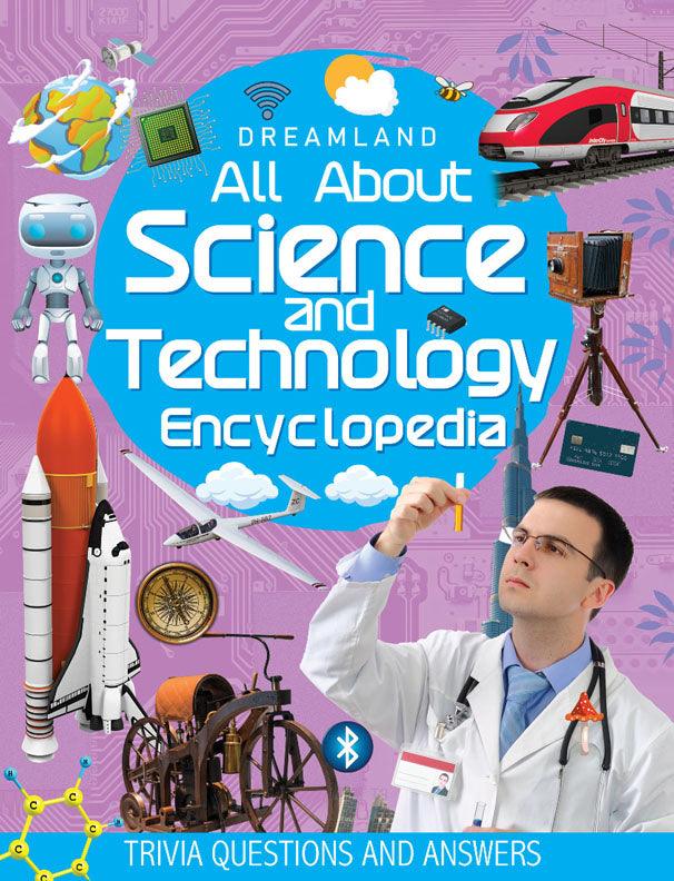 Dreamland Science and Technology Encyclopedia - All About Trivia Questions and Answers - A Reference Book For Kids (English)