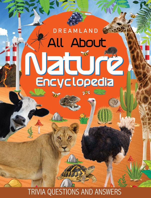 Dreamland Nature Encyclopedia - All About Trivia Questions and Answers - A Reference Book For Kids (English)