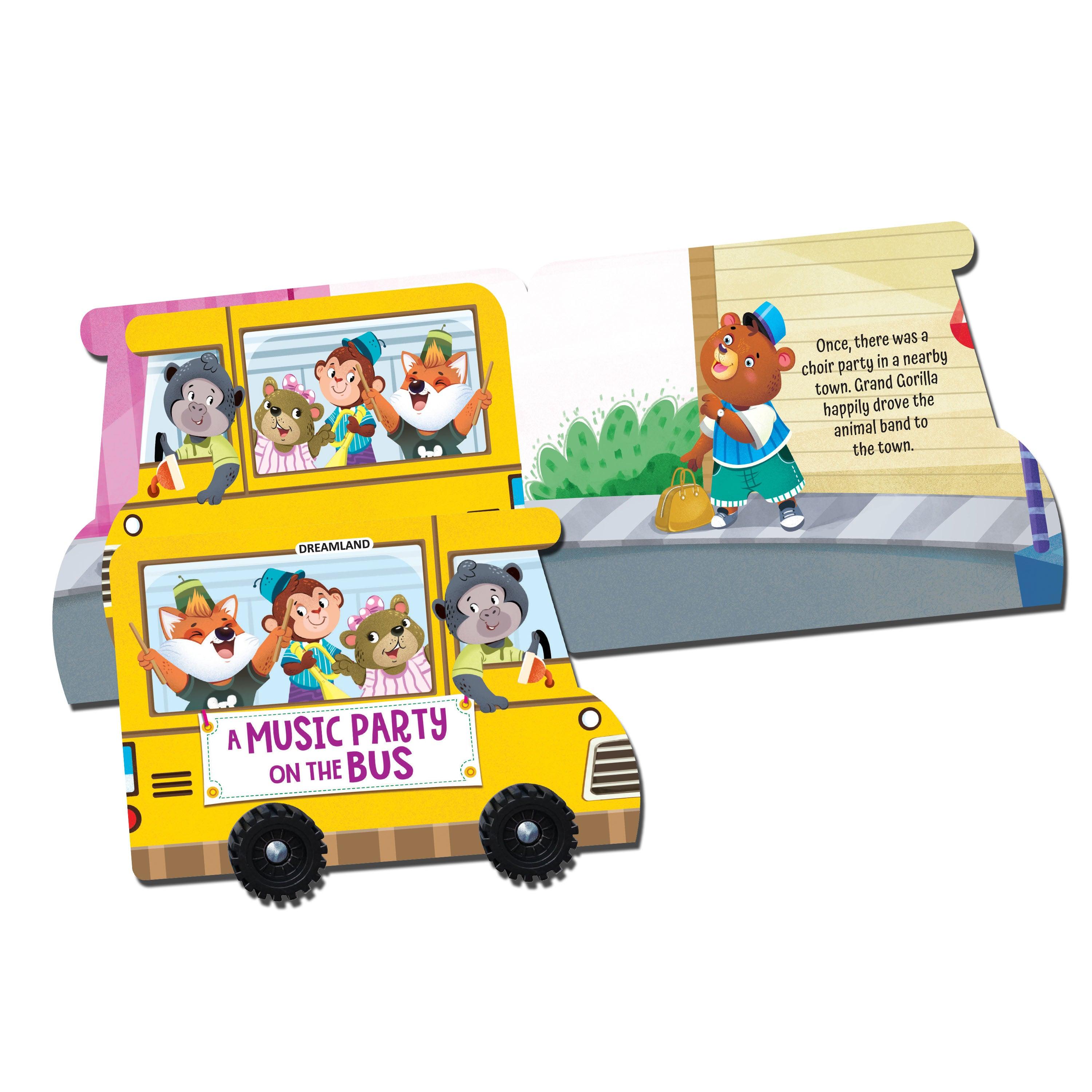 Dreamland A Music Party on the Bus - A Shaped Board book with Wheels - A Picture Book For Kids (English) - FunCorp India